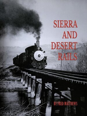 cover image of SIERRA AND DESERT RAILS